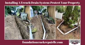 Installing A French Drain System: Protect Your Property